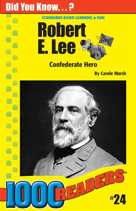 Robert E. Lee: Confederate Hero