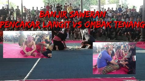 Perang Bintang Pendekar Pencakar Langit Vs Ombak Tenang Peresean