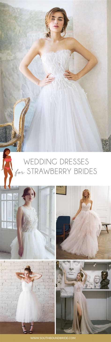 Wedding Dresses For Strawberry Or Inverted Triangle Shape Brides