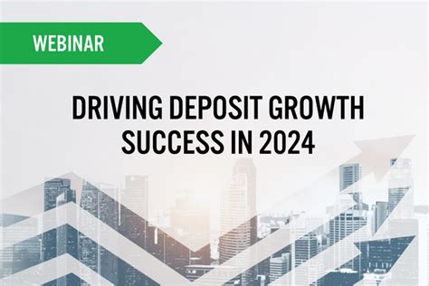 On Demand Webinar Driving Deposit Growth Success In Advantage