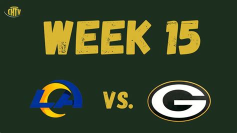 2022 Nfl Week 15 Trailer Los Angeles Rams Vs Green Bay Packers Youtube