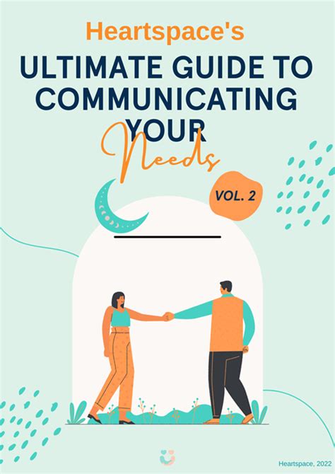 Heartspace S Ultimate Guide To Communicating Your Needs Vol 2