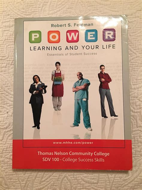 Power Learning And Your Life Thomas Nelson Community College SDV 100