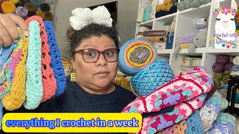 Everything I Crochet In A Week Crochet Crochetting Scrapyard