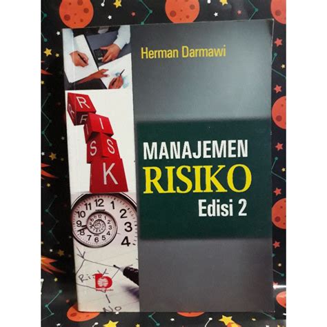 Jual Manajemen Risiko Edisi 2 Herman Darmawi Shopee Indonesia