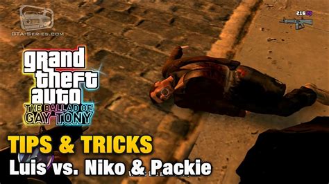 Gta The Ballad Of Gay Tony Tips Tricks Luis Vs Niko Packie