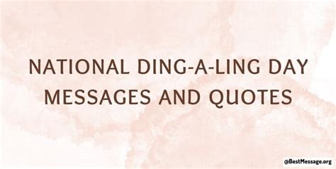 National Ding-A-Ling Day Wishes Images, Messages, Quotes