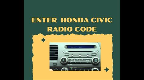 Honda Civic Radio Enter Code