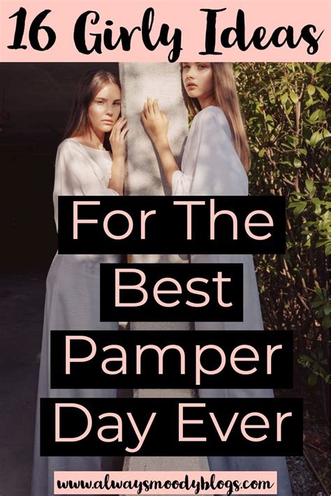 16 Girly Ideas For The Best Pamper Day Ever | Pamper days, Girly, Pamper