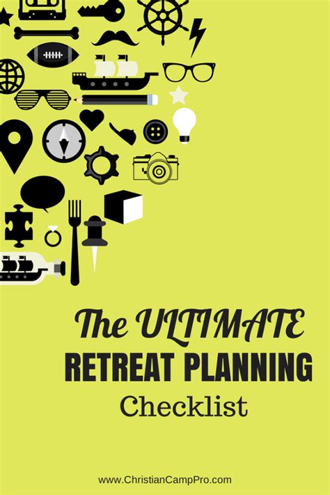 The Ultimate Retreat Planning Checklist Christian Camp Pro