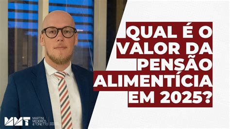 Qual O Valor Da Pensao Em 2025 - Qual é o VALOR da pensão alimentícia em 2025? - YouTube