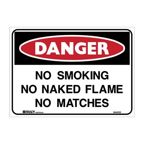Danger Sign No Smoking No Naked Flames No Matches