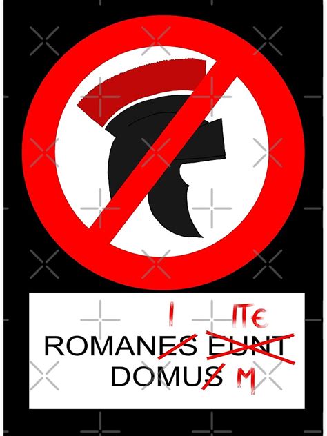 Romani Ite Domum Poster By Kassandra369 Redbubble