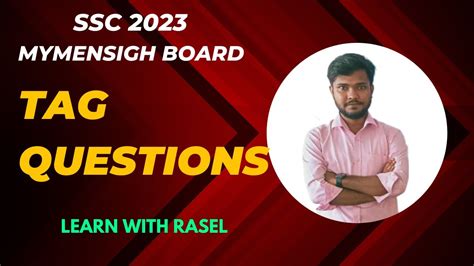 SSC 2023 Tag Questions Mymensingh Board YouTube