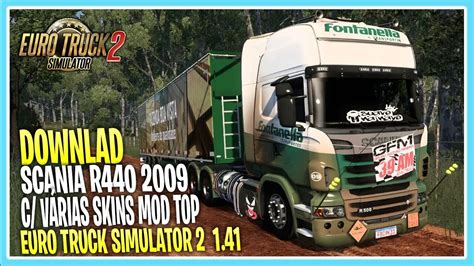 Mod Gr Tis Scania R Mod Top V Rias Skins Brasileiras Euro