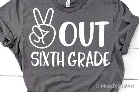 Peace Out Sixth Grade Graphic By Musedigitalartstore · Creative Fabrica