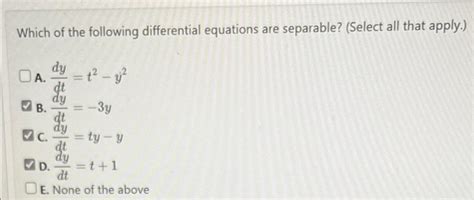 Solved Which Of The Following Differential Equations Are