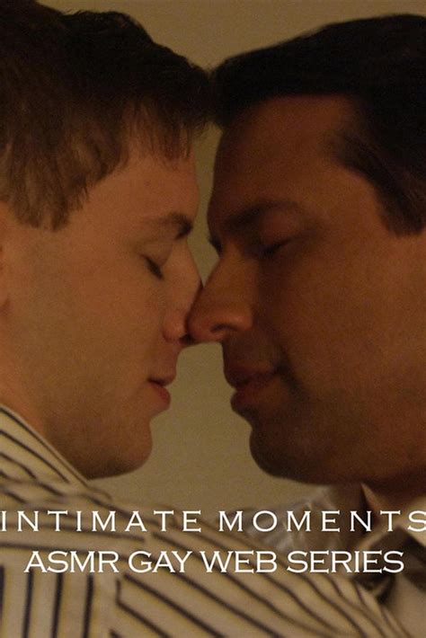 Intimate Moments ASMR Gay Web Series TV Series 2018 Posters