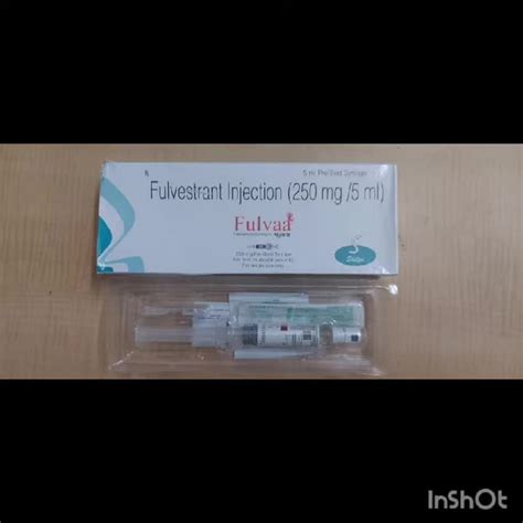 Fulvaa Fulvestrant Injection Mg Ml At Rs Piece