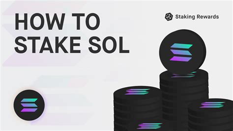 How to Stake Solana (SOL)