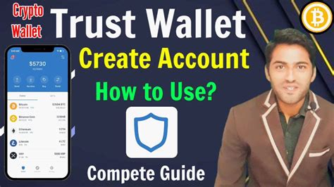 What Is Trust Wallet How To Create Trust Wallet Account How To Use