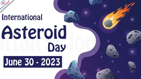 International Asteroid Day 2023 - June 30