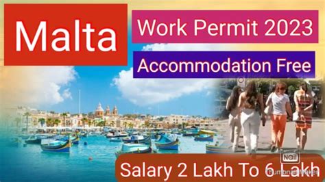 Malta New Work Permit 2023 Salary 2 Lakh To 6 Lakh Europe Ki Dunya