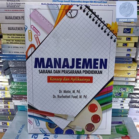 Jual Manajemen Sarana Dan Prasarana Pendidikan Konsep Dan Aplikasinya