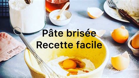 Pâte brisée recette facile faite maison simple YouTube