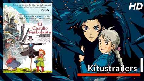 Kitustrailers EL CASTILLO AMBULANTE Trailer en español YouTube