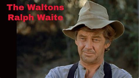 Ralph Waite Waltons