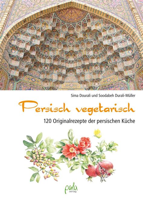 Persisch Vegetarisch Pala Verlag Darmstadt