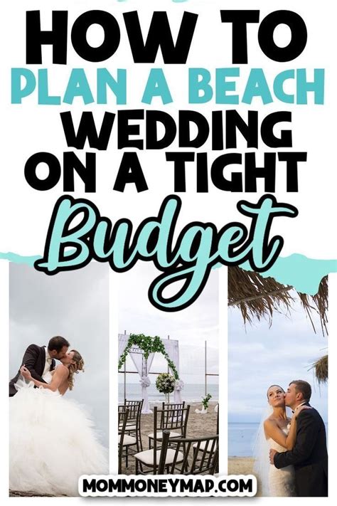 How To Do A Beach Wedding On A Small Budget Beach Wedding Budget Beach Wedding Budget Wedding