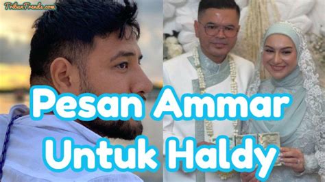 Pesan Ammar Zoni Untuk Haldy Sabri Suami Baru Irish Sekaligus Ayah