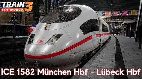 Ice M Nchen Hbf L Beck Hbf Hauptstrecke Hamburg L Beck Br