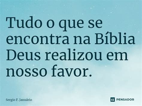 ⁠tudo O Que Se Encontra Na Bíblia Sergio F Januario Pensador