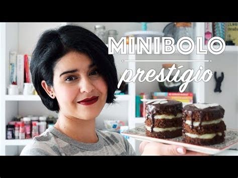 13 Receitas De Minibolo Gigantes Em Sabor E Beleza