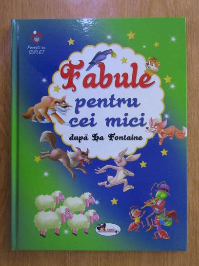 Jean De La Fontaine Fabule Pentru Cei Mici Cump R