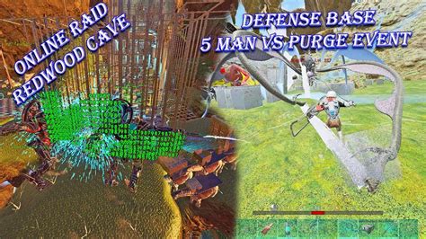 Raiding Redwood Cave Online And Biggest Defense Base On Purge Event Ark Pvp Phase 2 S6 Episode