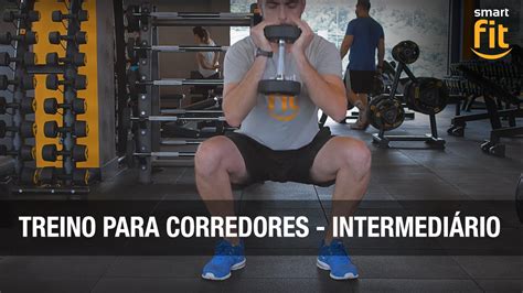 Treino Para Corredores Intermedi Rio Youtube