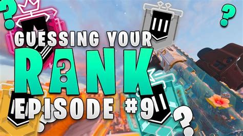 I Guess *YOUR* Ranks Part 9 - Rainbow Six Siege | Ranking, Event video ...