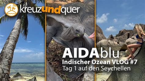 Aidablu Indischer Ozean Vlog Seychellen Youtube