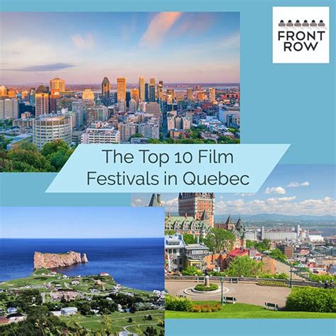 The Top 10 Film Festivals in Quebec | Best Film Festivals in Quebec