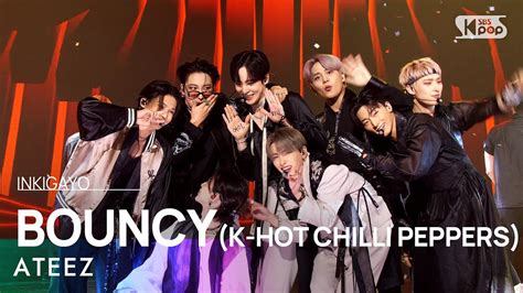 Ateez Bouncy K Hot Chilli Peppers Inkigayo Realtime Youtube Live View