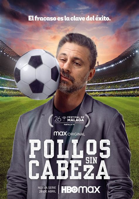 Pollos Sin Cabeza Série 2023 Adorocinema