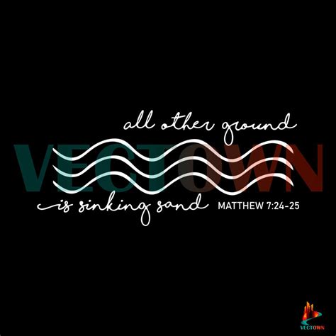 Hymn Lyrics Svg All Other Ground Is Sinking Sand Svg Cricut File