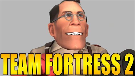 How To Not Play Medic Tf2 Funny Multiplayer Gameplay Team Fortress 2