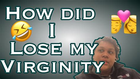 Story Time I Lost My Virginity At 13 😭 Youtube