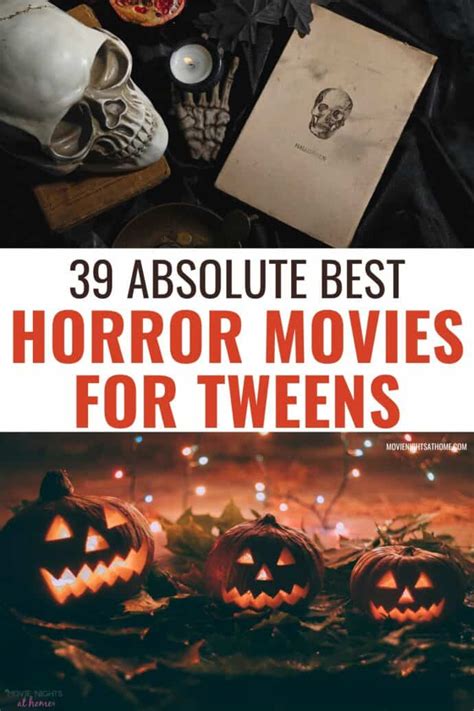 Best Horror Movies For Tweens Years Olds