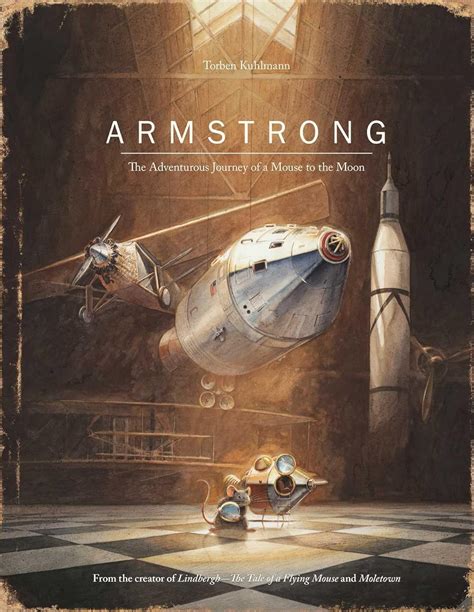 Armstrong: The Adventurous Journey of a Mouse to the Moon (Mouse ...